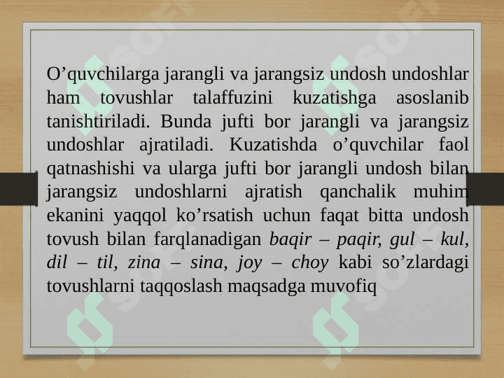 Jarangli va jarangsiz undosh tovushlar, ularning yozuvda ifodalanishi 2