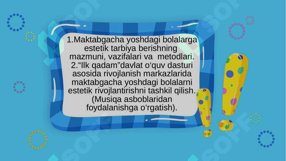 Maktabgacha yoshdagi bolalarning estetik (nafosat) tarbiyasi 2