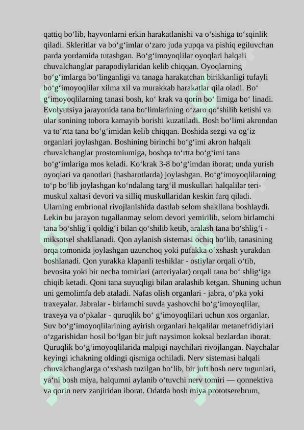 Bo’g’imoyoqlilarning keng tarqalish sabablari 6