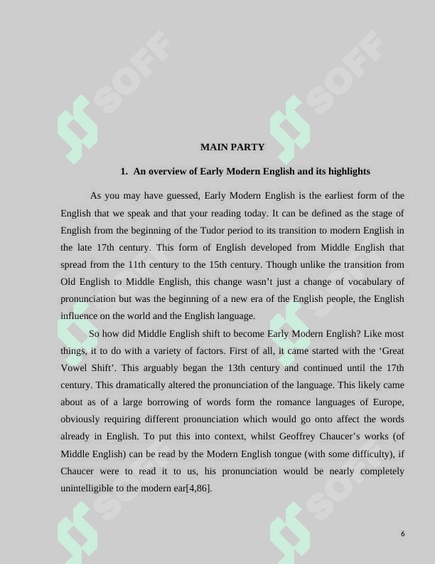 Influence on the development of Early Modern English 6