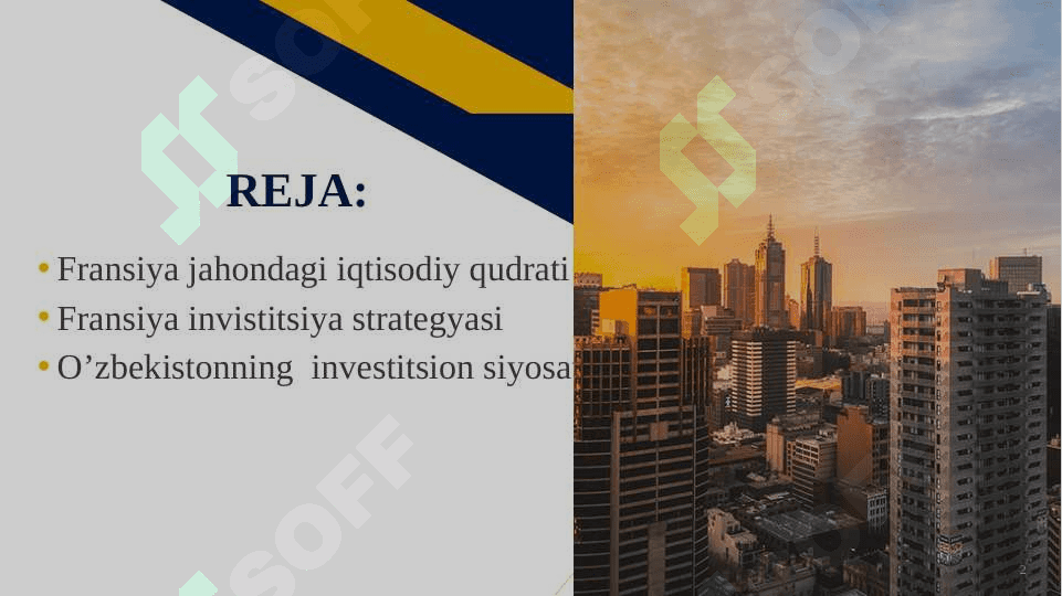 Fransiya va O’zbekistonning  investitsion siyosati 2