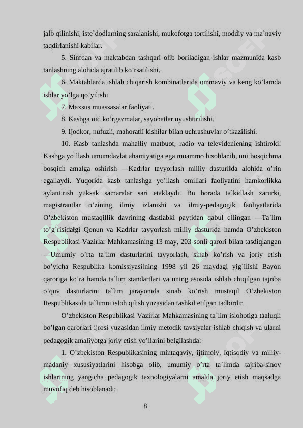 Kadrlarni kasbiy tayyorlash sifati va ularning raqobatdoshligi. 8