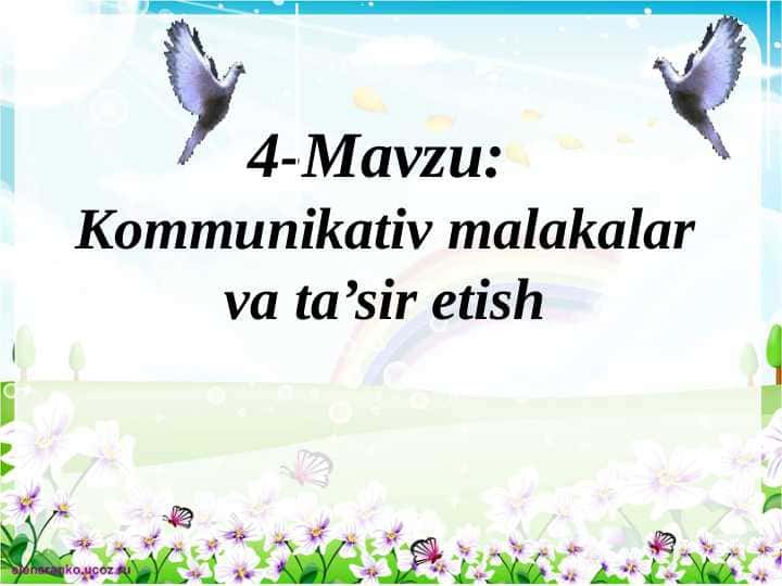 Kommunikativ malakalar va ta’sir etish. Kommunikativ malakalar  ped mahorat 1