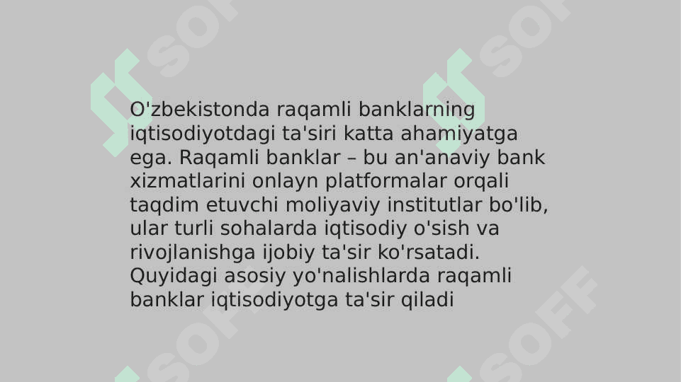 O'zbekistondan raqamli bankning iqtisodiyotdagi ta'siri 3