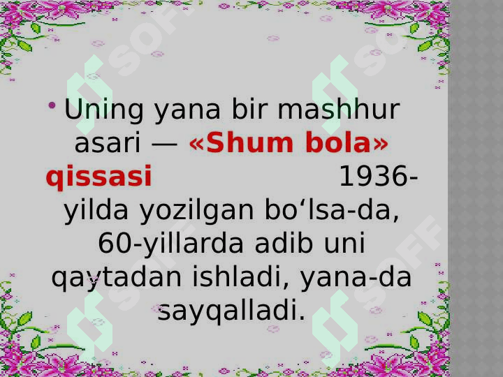 Gʻ.Gʻ. "Mening oʻgʻrigina bolam" 7