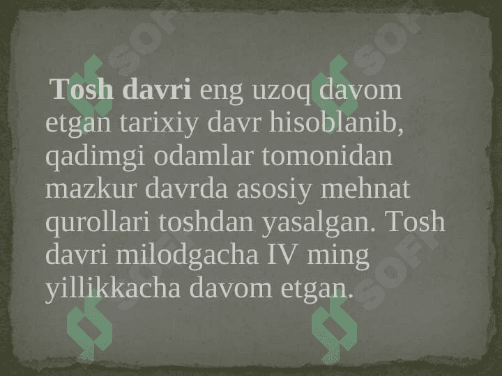 Paleolit davri xo'jaligi va moddiy madaniyati 4