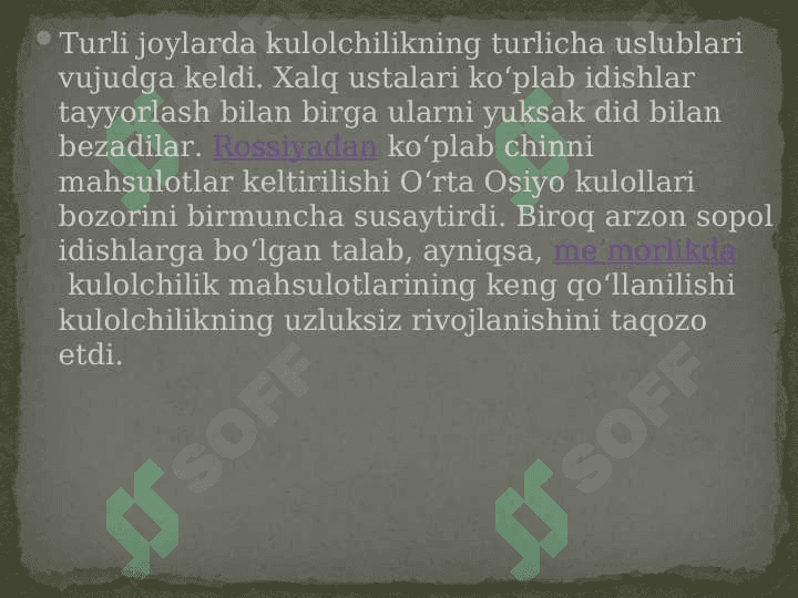 Kulolchilikning vujudga kelishi va rivojlanish bosqichlari 24 5