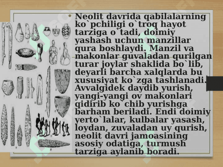 Neolit davri xoʻjaligi va moddiy madaniyati 7
