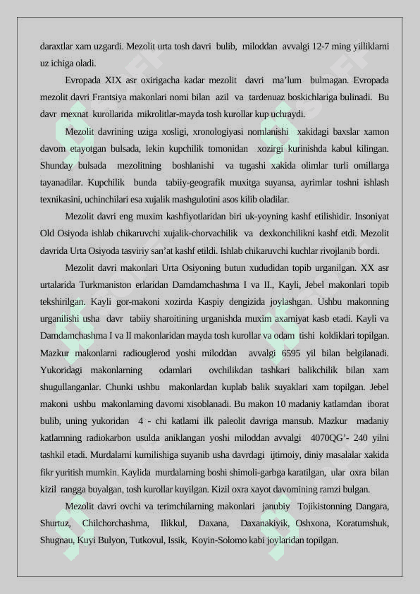 Mezolit davri xoʻjaligi va moddiy madaniyati 4