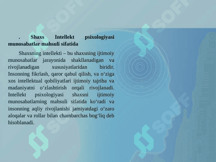 Shaxs intellekt psixologiyasi mahsuli sifatida 6
