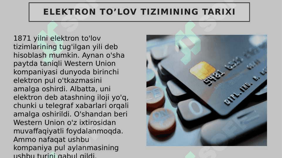 Elektron to'lov tizimlarini rivojlantirish tarixi 3