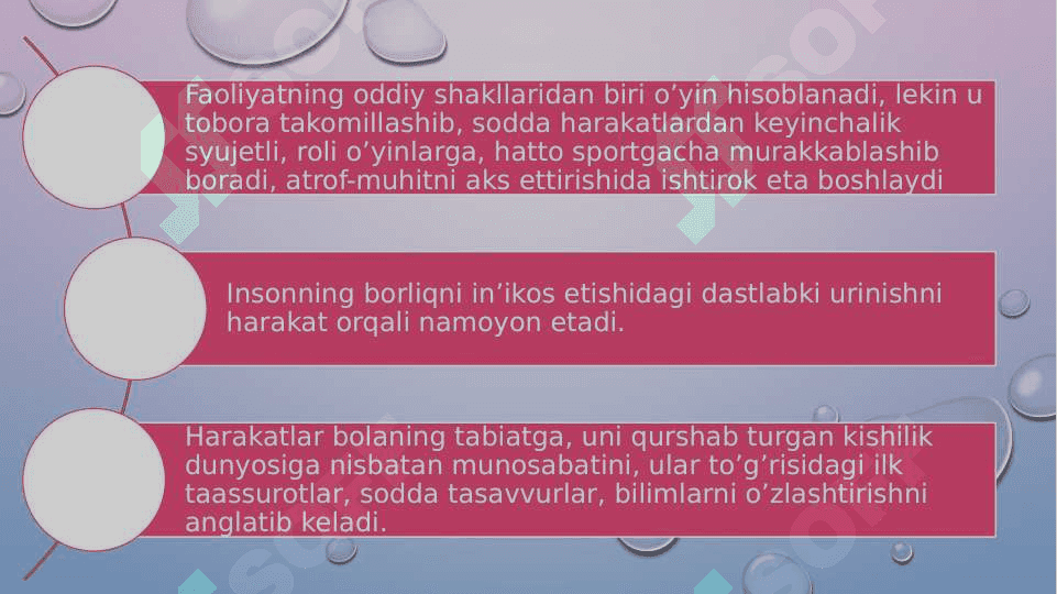 Òyin boģcha yoshida yetakchi faoliyat sifatida 2