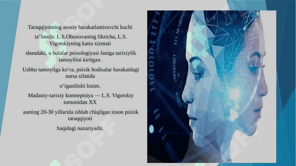 Psixik rivojlanish asosiy omillari.Vigotskiy nazariyasi 8
