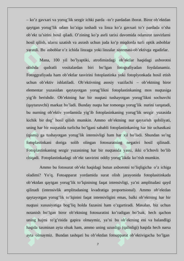 Golografiya to‘gʻrisida tushuncha. Interferensiyaga asoslangan optik asboblar va ularning ekologiyada qo‘llanilishi. Rentgen nurlari va ularning amaliy tadbiqi 7