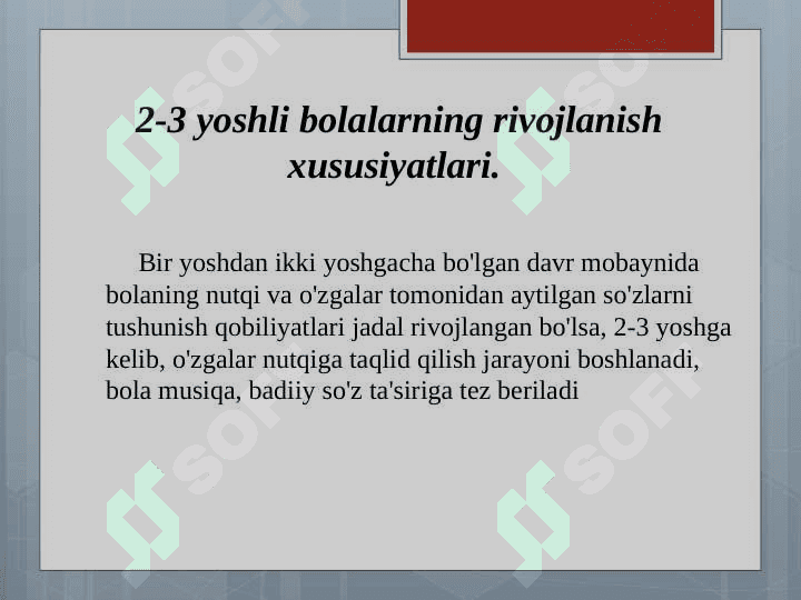 Maktabgacha ta’lim davrining o’ziga xos xususiyatlari 8