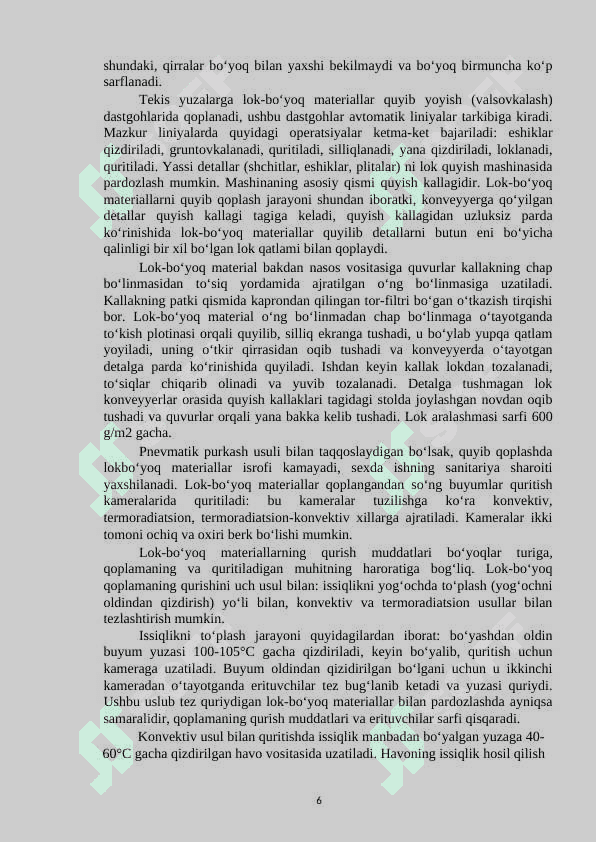 Loklarni qizdirib purkash va bunda ishlatiladigan asbob uskunalarni oʻrganish 6