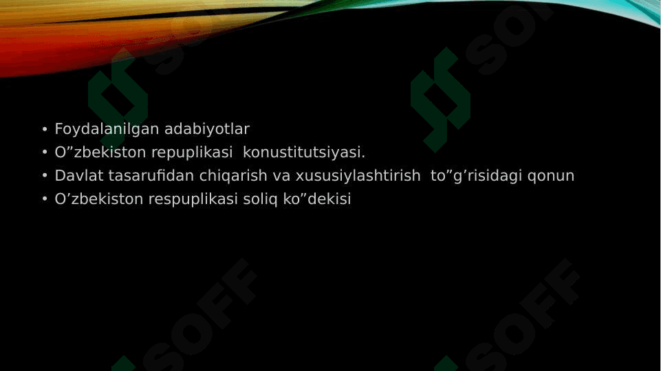 BOZOR MUNOSABATLAIDA  SHAROITIDA KORXONALARNI DAVLAT TASARUFIDAN CHIQARISH VAXUSUSIYLASHTIRISH 3
