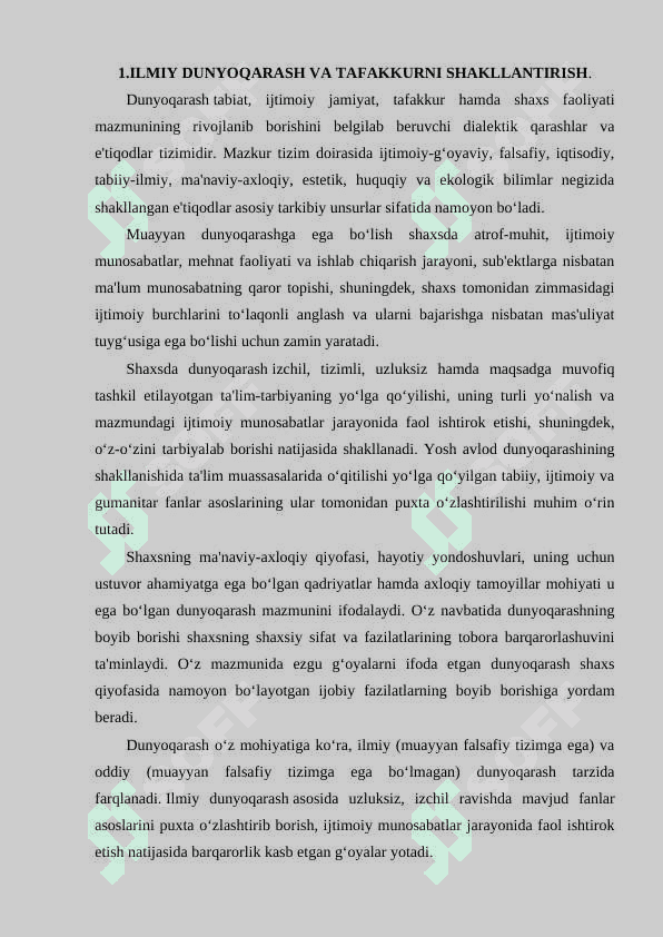 O'QUVCHILARNING ILMIY DUNYOQARASHINI SHAKLLANTIRISH. TARBIYANING TARKIBIY QISMI 2