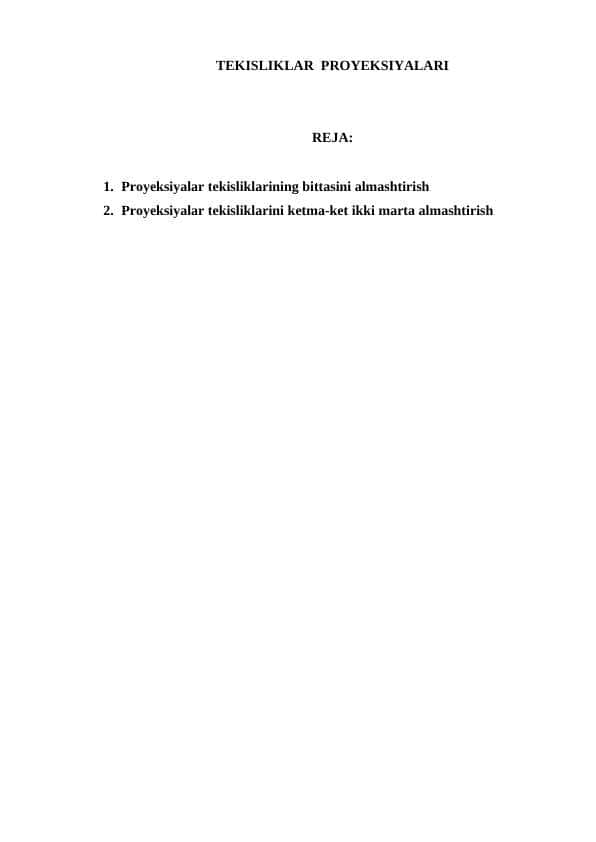TEKISLIKLAR  PROYEKSIYALARI