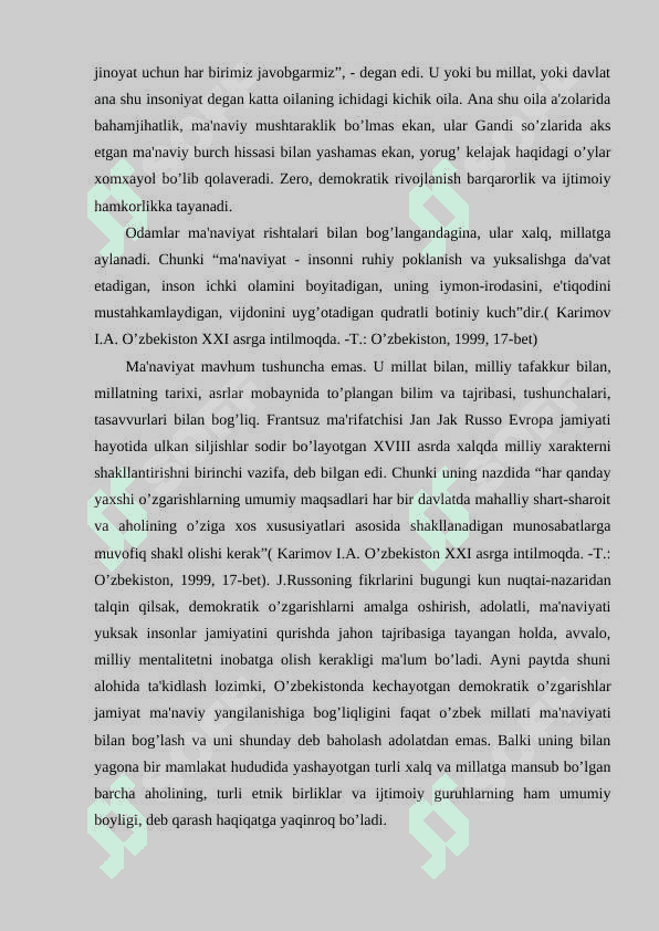 MILLIY-MA'NAVIY NEGIZLARGA TAYANISH - DEMOKRATIK JAMIYAT QURISHNING ZARURIY SHARTI 6