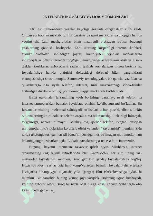 INTERNET VA  IJTIMOIY TARMOQLARDAGI VIRTUAL MULOQOTNING IJOBIY VA SALBIY JIHATLARI 2