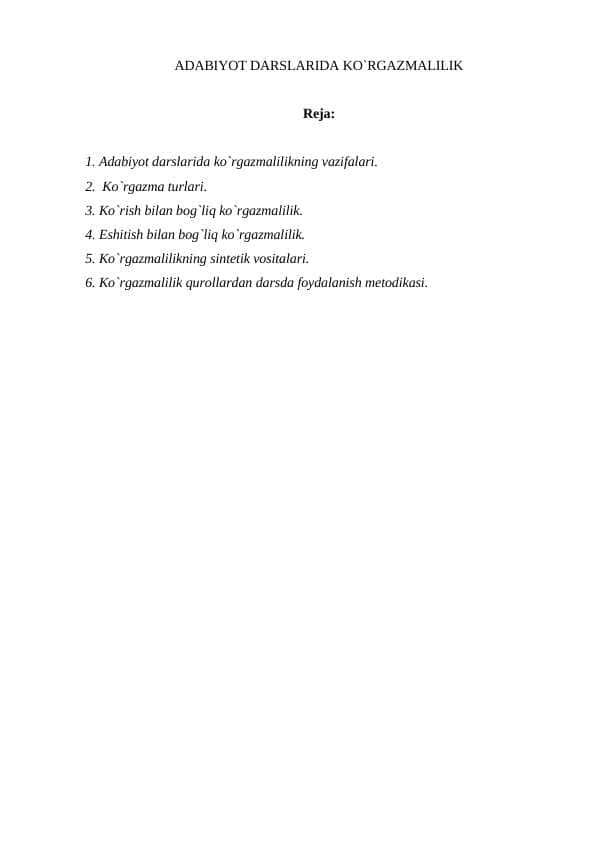 ADABIYOT DARSLARIDA KO`RGAZMALILIK