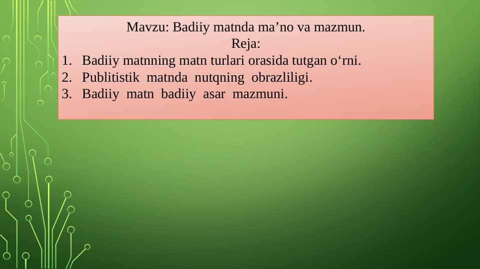 Badiiy matnda ma’no va mazmun.