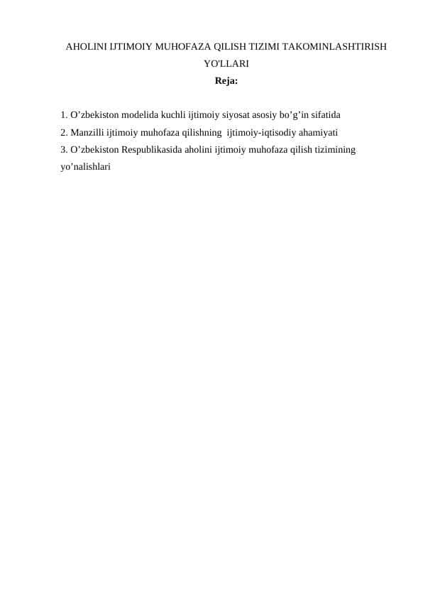 AHOLINI IJTIMOIY MUHOFAZA QILISH TIZIMI TAKOMINLASHTIRISH YO'LLARI