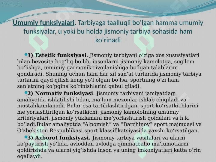 Jismoniy madaniyatning jamiyatdagi asosiy funktsiyasi va shakllari 8