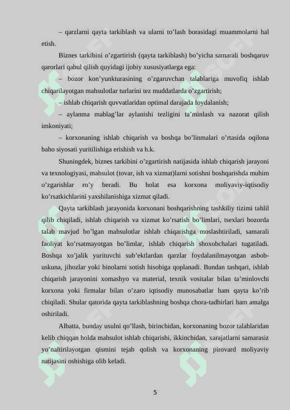 BIZNES TARKIBINI OʻZGARTIRISH (REZTRUKTURIZATSIYA) QILISH BOʻYICHA QAROR QABUL QILISH 5
