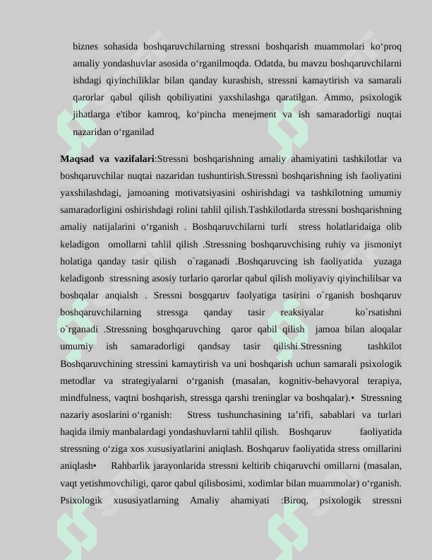BOSHQARUV FAOLIYATIDAGI STRESSLAR  VA UNI BOSHQARISHNING PSIXOLOGIK XUSUSIYATLARI 4