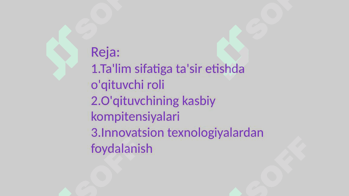 Taʼlim sifatini oʻzgartirishda oʻqtuvchining roli 2