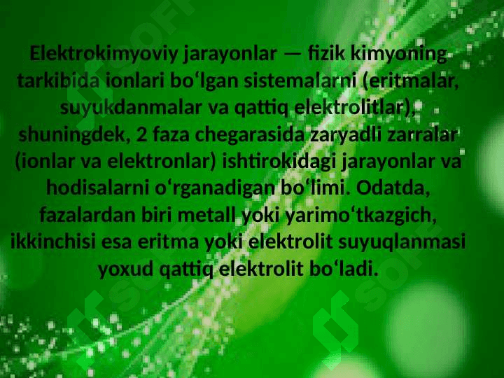 Elektrokimyo, eritma va suyuqlanmalarda boradigan jarayon 2