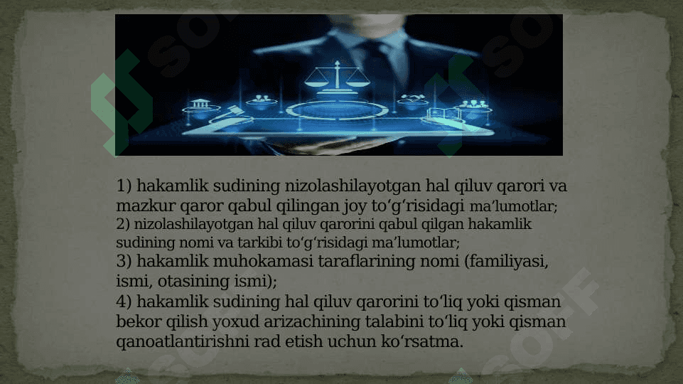 Hakamlik sudining hal qiluv qarori yuzasidan nizolashish to‘g‘risidagi ishlarni yuritish 4