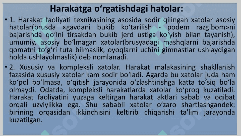 Harakat faoliyatini xatolarsiz oʻzlashtirish va boshqariladigan ta'limda hatolar prinsipi 7