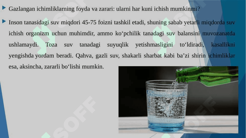 Gazli ichimliklarning foydali va zararli tomonlari 3