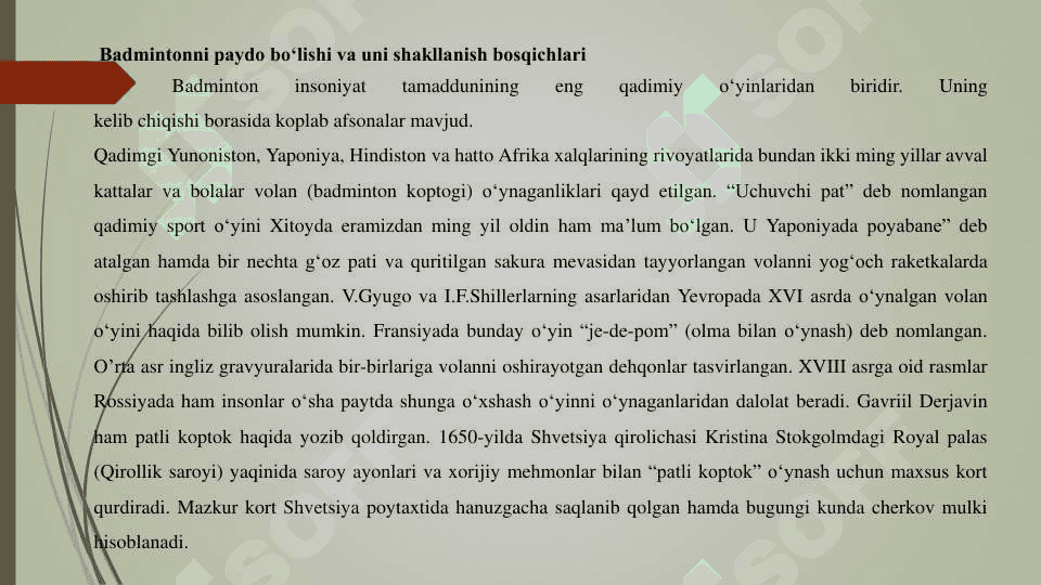 Badminton o’yining kelib chiqishi,qoidalari va rivojlanishi tarixi. Badminton o’yin texnikasi va taketikasining tasnifi 2