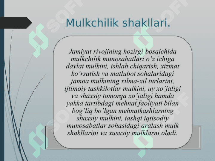 Mulkni davlat tasarrufidan chiqarish, xususiylashtirish 2