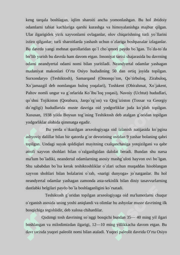 Oʻrta Osiyoning ibtidoiy davri tarixga oid adabiyotlar bibliografiyasi roʻyxatini tuzish. 6