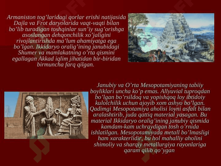 Mesopotamiya sivizatsiyasining o`ziga xos xususiyatlari 4