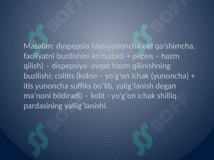 Klinik terminlar yasovchi atama elementlar.A'zo va bosh qismlarini ifodalovchi yunon-lotin dubletlari.Ilmni, fanni, diagnostik usullarni, davolashni, iztirobni, kasalliklarni ifodalovchi yunon atama elementlar. 3