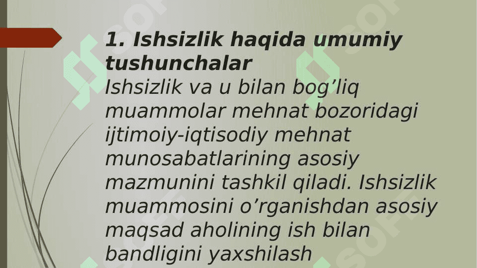 ISHSIZLIK SABABLARI,XUSUSIYATLARI VA  KAMAYTIRISH YO’LLARI 2
