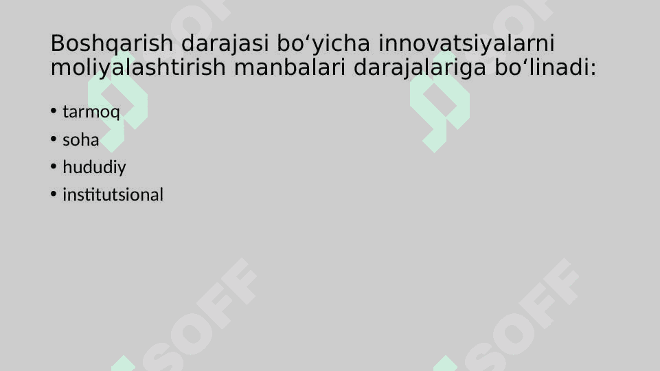 Innovasiyalarni moliyalashtirish va investitsion ta’minot 7