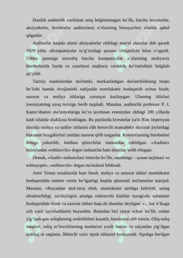 Auditning paydo bo’lishi va rivojlanishi Reja 7