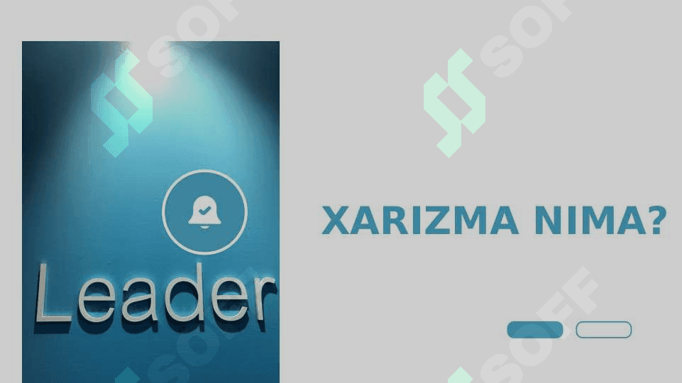 XARIZMATIK VA O‘ZGARUVCHAN ETAKCHILIK 2