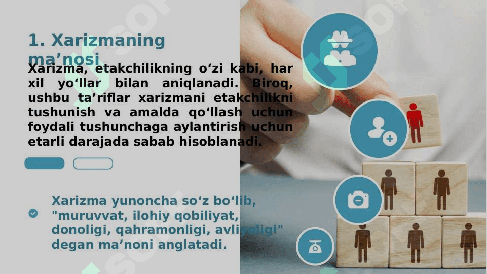 XARIZMATIK VA O‘ZGARUVCHAN ETAKCHILIK 7