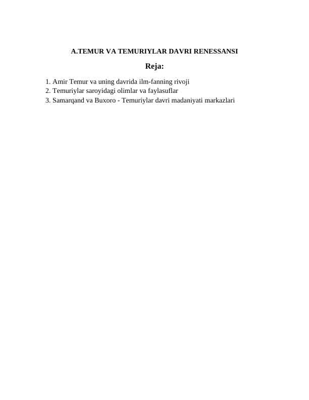 A.TEMUR VA TEMURIYLAR DAVRI RENESSANSI