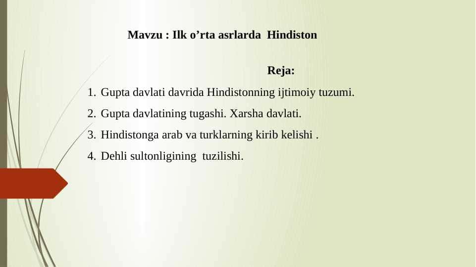 Ilk o’rta asrlarda  Hindiston