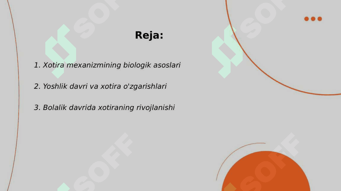 Xotira mexanizmi yoshga oid xususiyatlari 2