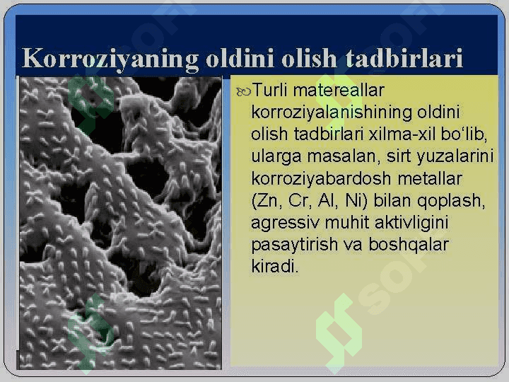 Metall korroziyasi va unga qarshi kurash. Korroziya turlari va mexanizmi. Korroziyani oldini olish metodlari. 8